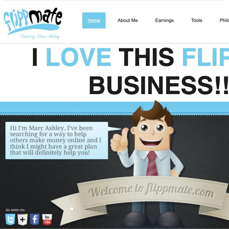 flippmate.com homepage from May 2012: I love this flipping business, with a cartoon of Marc Ashley